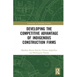 Developing the Competitive Advantage of Indigenous Construction Firms