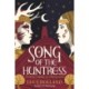 The Song of the Huntress
