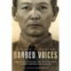 Barbed Voices: Oral History, Resistance, and the World War II Japanese American Social Disaster