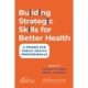 Building Strategic Skills for Better Health: A Primer for Public Health Professionals