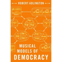 Musical Models of Democracy