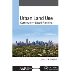Urban Land Use: Community-Based Planning
