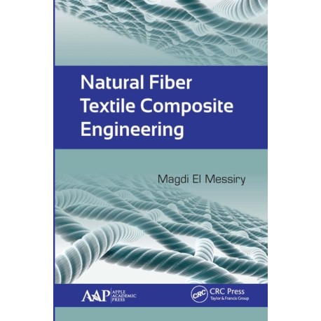 Natural Fiber Textile Composite Engineering