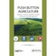Push Button Agriculture: Robotics, Drones, Satellite-Guided Soil and Crop Management