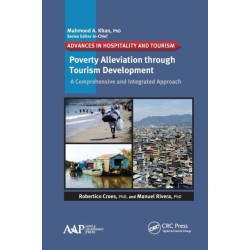 Poverty Alleviation through Tourism Development: A Comprehensive and Integrated Approach