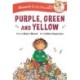 Purple, Green, and Yellow Early Reader