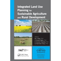 Integrated Land Use Planning for Sustainable Agriculture and Rural Development