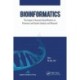 Bioinformatics: The Impact of Accurate Quantification on Proteomic and Genetic Analysis and Research
