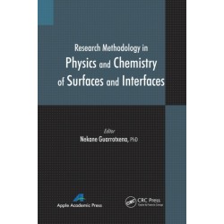 Research Methodology in Physics and Chemistry of Surfaces and Interfaces