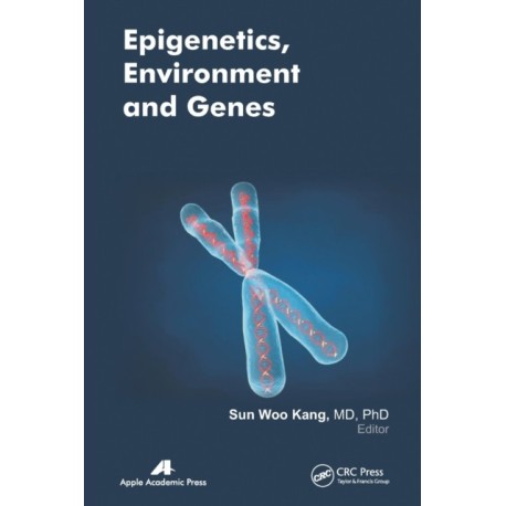 Epigenetics, Environment, and Genes