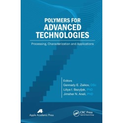 Polymers for Advanced Technologies: Processing, Characterization and Applications