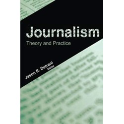 Journalism: Theory and Practice
