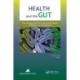 Health and the Gut: The Emerging Role of Intestinal Microbiota in Disease and Therapeutics
