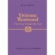 Vivienne Westwood: The Story Behind the Style