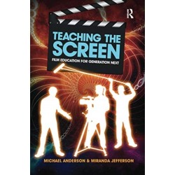 Teaching the Screen: Film education for Generation Next