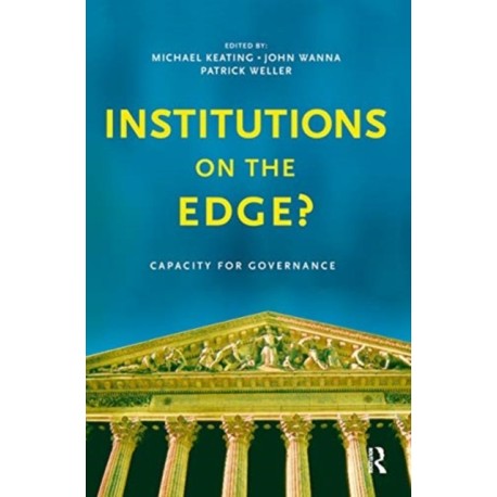 Institutions on the edge?: Capacity for governance