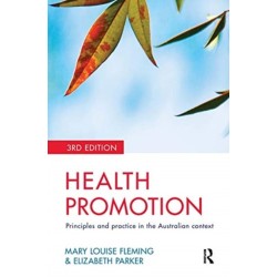 Health Promotion: Principles and practice in the Australian context