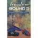 Freedom Bound II: Documents on women in modern Australia