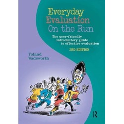 Everyday Evaluation on the Run: The user-friendly introductory guide to effective evaluation