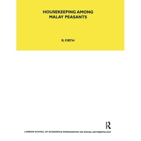 Housekeeping among Malay Peasants