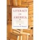 Literacy in America: A Cultural History of the Past Century