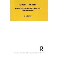 Forest Traders: A Socio-Economic Study of the Hill Pandaram