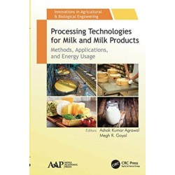 Processing Technologies for Milk and Milk Products: Methods, Applications, and Energy Usage