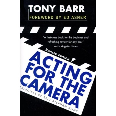 Acting for the Camera: Revised Edition