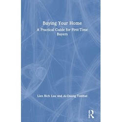 Buying Your Home: A Practical Guide for First-Time Buyers