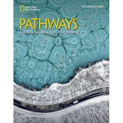 Pathways Listening, Speaking and Critical Thinking Foundations: Student's Book