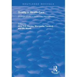 Quality in Health Care: Strategic Issues in Health Care Management