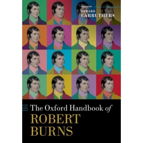 The Oxford Handbook of Robert Burns