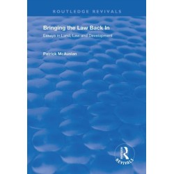 Bringing the Law Back In: Essays in Land, Law and Development