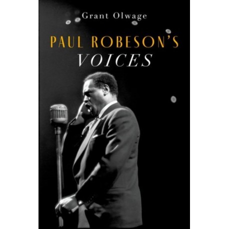 Paul Robeson's Voices