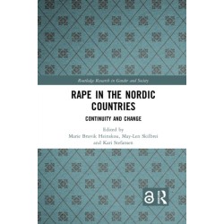 Rape in the Nordic Countries: Continuity and Change