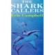 THE SHARK CALLERS