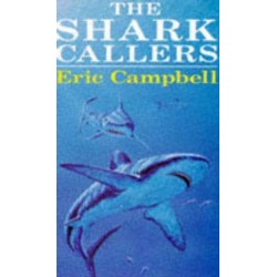THE SHARK CALLERS
