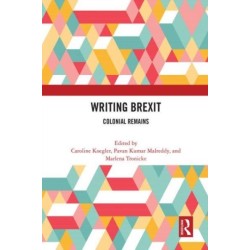 Writing Brexit: Colonial Remains
