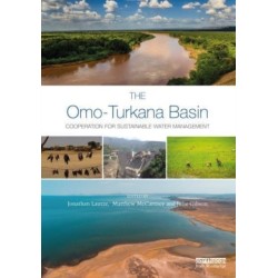 The Omo-Turkana Basin: Cooperation for Sustainable Water Management