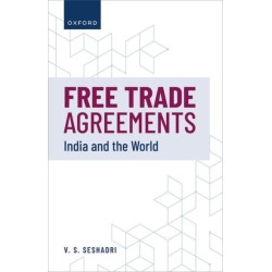 Free Trade Agreements: India and the World