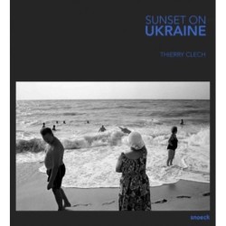 Sunset on Ukraine: Thierry Clech