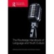 The Routledge Handbook of Language and Youth Culture