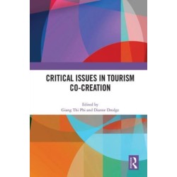 Critical Issues in Tourism Co-Creation