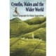 Cynefin, Wales and the World - Today's Geography for Future Generations: Today's Geography for Future Generations