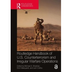 Routledge Handbook of U.S. Counterterrorism and Irregular Warfare Operations