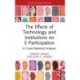 The Effects of Technology and Institutions on E-Participation: A Cross-National Analysis