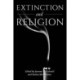 Extinction and Religion