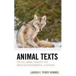 Animal Texts: Critical Animal Concepts for American Environmental Literature