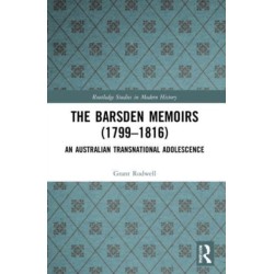 The Barsden Memoirs (1799-1816): An Australian Transnational Adolescence
