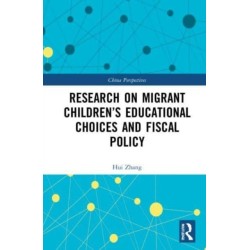 Research on Migrant Children’s Educational Choices and Fiscal Policy